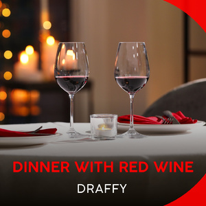 Dinner With Red Wine