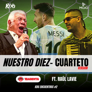 Nuestro Diez (Versión Cuarteto)