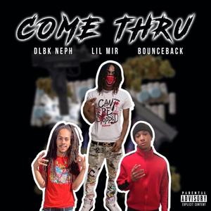 Come Thru