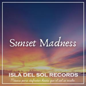 Sunset Madness