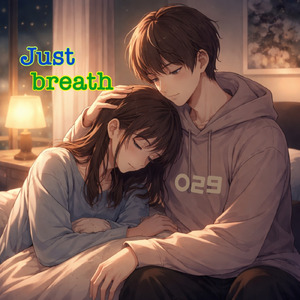 Just breath