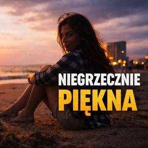 Niegrzecznie Piękna