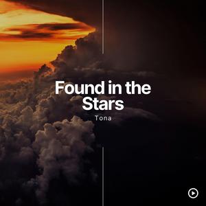 Found in the Stars