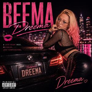 BEEMA DREEMA