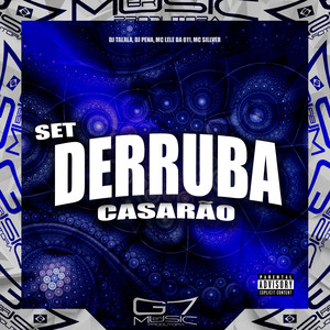 Set Derruba Casarão