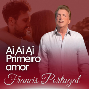 Ai Ai Ai Primeiro Amor