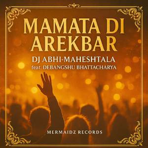 Mamata Di Arekbar (Slogan Mix)