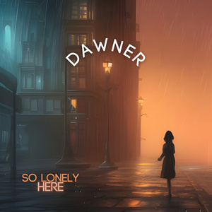 So Lonely Here