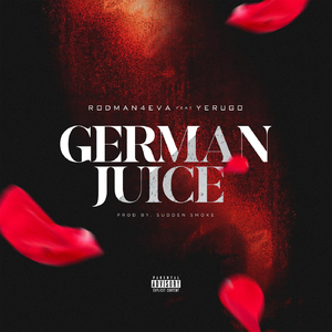 German Juice (feat. Yerugo)