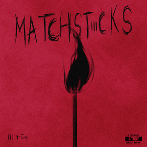 MATCHSTICKS