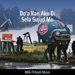 Doa Kan Aku Di Sela Sujud Mu