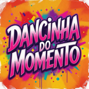 Dancinha do Momento