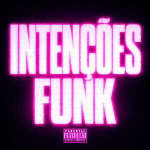 INTENÇÕES FUNK