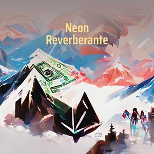 Neon Reverberante