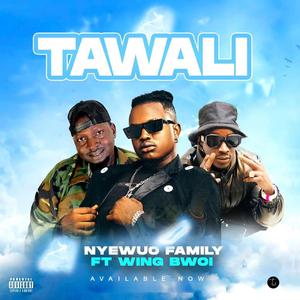 Tawali (feat. Wing Bwoi)