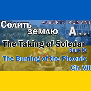 Salting the Earth: The Taking of Soledar, Part II in A min.