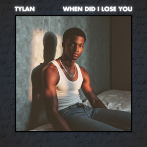 when did i lose you...