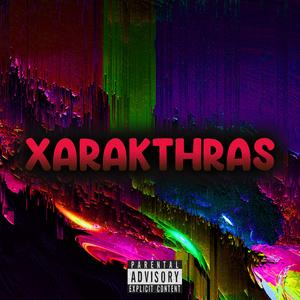 Xarakthras (feat. Brocki)