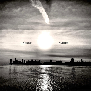Ghost Anthem