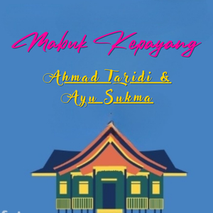 Mabuk Kepayang