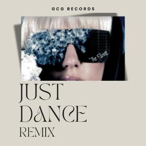 Just Dance (feat. SinanAbuDhabi, KamiDior & MH-Beats) (GCG Remix)