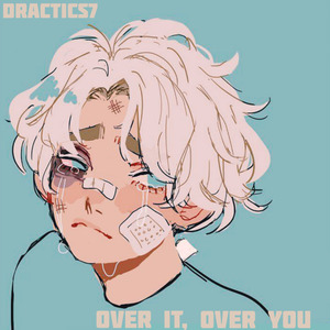 Over It, Over You