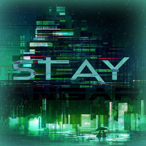 Stay