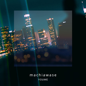 マチアワセ (feat. BIO TOP)