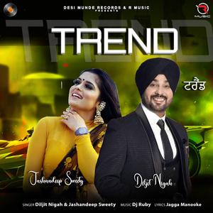 Trend (feat. Diljit & Jashandeep)