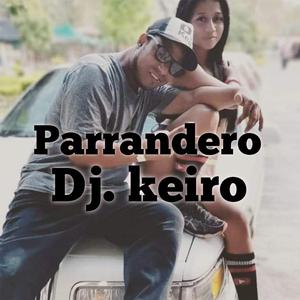 Parrandero (Coyote dj Remix Radio Edit)