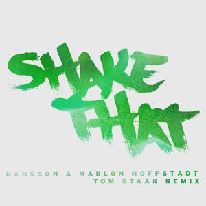 Shake That (Tom Staar Remix)
