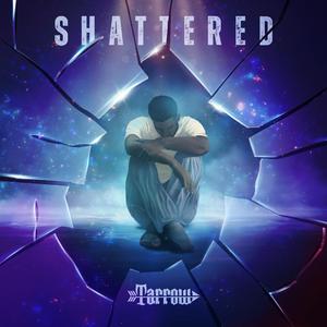 Shattered