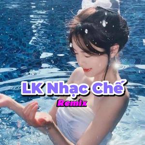Liên Khúc Nhạc Chế Sôi Động