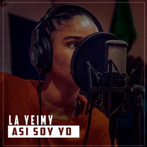 asi soy yo (feat. la yeimy)