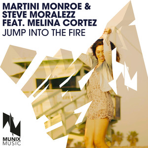 Jump into the Fire (Original Mix)