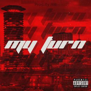 My Turn