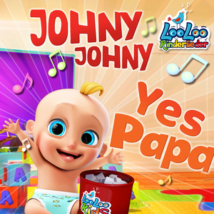 Johny Johny Yes Papa