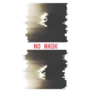 no mask