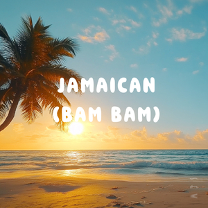 Jamaican (Bam Bam)
