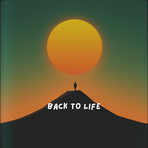 We Are Back to Life
