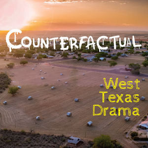 West Texas Drama