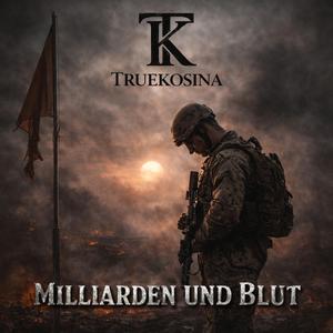 Milliarden und Blut