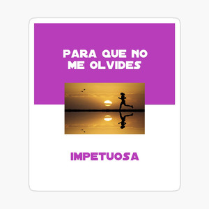 Impetuosa