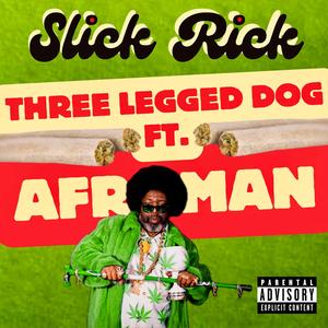 Slick Rick (feat. Afroman)