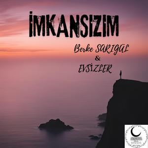 İmkansızım