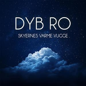 Skyernes varme vugge - del 7 (Meditation)