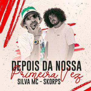 Depois da Nossa Primeira Vez