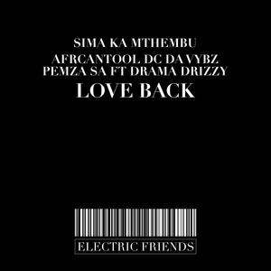 Love Back (feat. Drama Drizzy) (Extended Mix)
