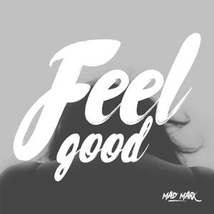 Feel Good