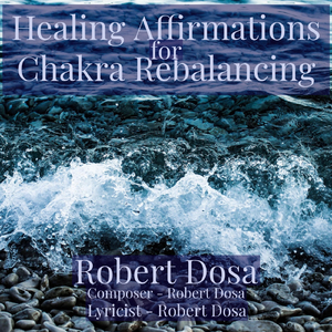 Healing Affirmations for Chakra Rebalancing